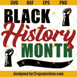 Black History Month SVG, Raised Fist SVG, African SVG, Cricut Cutting File, African American SVG, Digital Download