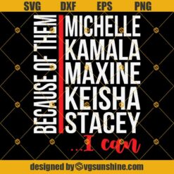 Black Woman SVG, Strong Black Woman SVG, Women Empowerment SVG, Michelle Obama SVG, Kamala Harris SVG, Black Female Leaders SVG PNG DXF EPS