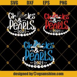 Chucks And Pearls 2021 SVG Bundle Cut File for Cricut Silhouette, Chucks and Pearls SVG PNG DXF EPS