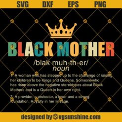 Black Mother SVG DXF EPS PNG Cut Files Clipart Cricut Instant Download