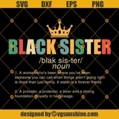 Black Sister SVG DXF EPS PNG Cut Files Clipart Cricut Instant Download