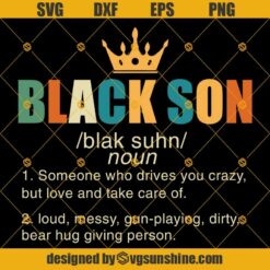 Black Son SVG DXF EPS PNG Cut Files Clipart Cricut Instant Download