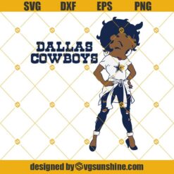 Betty Boop Dallas Cowboys SVG, Betty Boop SVG, Dallas Cowboys SVG DXF EPS PNG Cut Files Clipart Cricut Instant Download