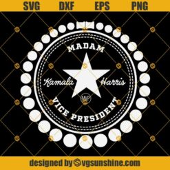 Madam Vice President SVG, Kamala Harris SVG, Chucks and Pearls All Star SVG DXF EPS PNG