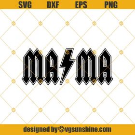 Mama SVG For Silhouette Or Cricut Machine, Mother's Day SVG, ACDC ...