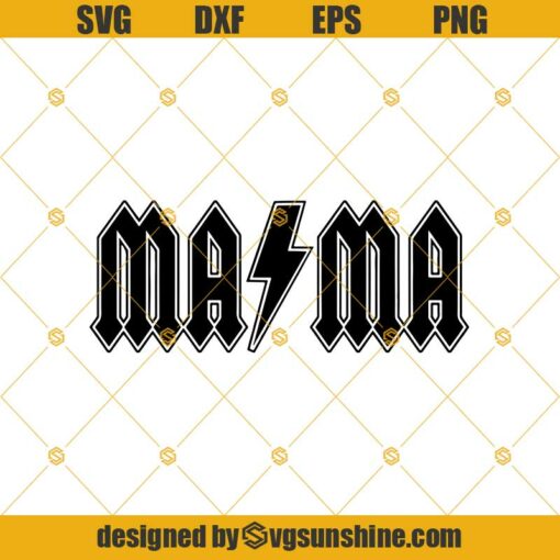 Mama SVG For Silhouette Or Cricut Machine, Mother’s Day SVG, ACDC Inspired Mama SVG, Instant Download