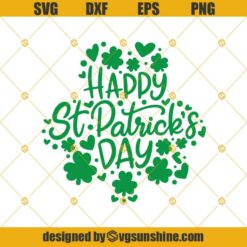 St Patricks Day SVG, St Patrick's Day SVG, St Patricks SVG, Shamrock SVG, Clover SVG, Lucky Clover SVG, St Patricks Shirt SVG, Cut Files