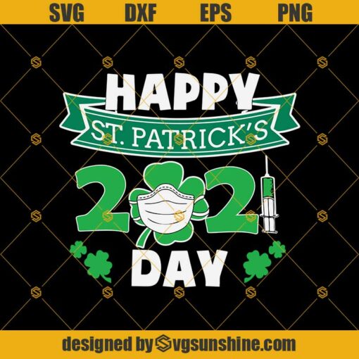 St Patricks Day 2021 SVG, Shamrock Wearing Face Mask SVG, Happy St Patrick’s Day Quarantine SVG, Nurse March Green SVG