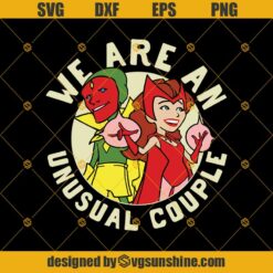 WandaVision We Are An Unusual Couple SVG DXF EPS PNG Cut Files Clipart Cricut Silhouette
