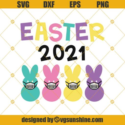 Easter 2021 Quarantine SVG, Peeps SVG, Peeps Mask SVG, Easter 2021 Social Distancing SVG