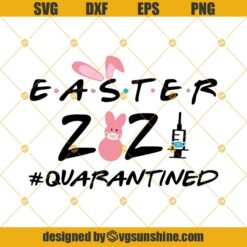 Easter 2021 Quarantined SVG, Easter SVG, Bunny Face Mask 2021 SVG