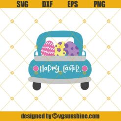 Easter Truck SVG, Easter SVG, Easter Eggs SVG, Cutting Files For Silhouette And Cricut, Easter SVG, Funny Easter SVG, Baby Easter SVG