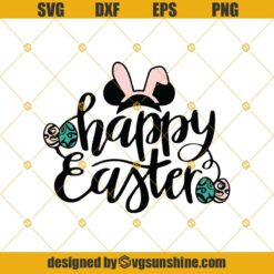 Happy Easter SVG, Disney Easter SVG, Easter SVG, Easter Egg SVG, Easter Ears SVG