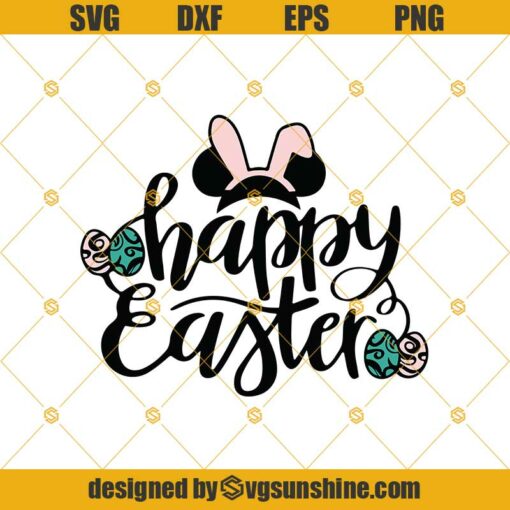 Happy Easter SVG, Disney Easter SVG, Easter SVG, Easter Egg SVG, Easter Ears SVG