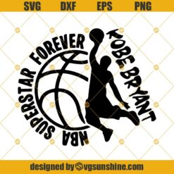 Kobe Bryant SVG, NBA Superstar Forever SVG EPS DXF PNG