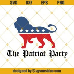 The Patriot Party SVG EPS PNG DXF, Make America Great Again Trump Republican SVG