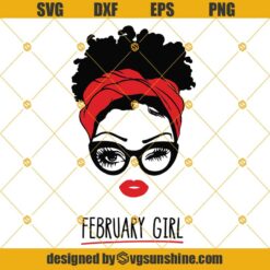 February Girl SVG, Woman With Glasses SVG , Girl With Bandana SVG, Blink Eyes SVG
