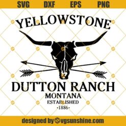 YellowStone SVG, Yellowstone Skull Bull Arrows Dutton Ranch SVG DXF EPS PNG Cut Files Clipart Cricut Silhouette