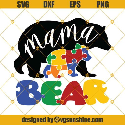 Autism Mama Bear SVG, Autism SVG, Mama Bear SVG, Autism Awareness SVG, Autism Puzzle Bear SVG
