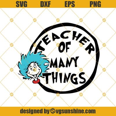 Teacher Of Many Things Svg, Happy Birthday Svg, Birthday Svg, Read Svg ...