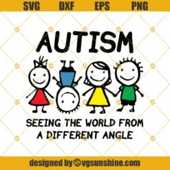 Autism Awareness Svg, Autism Seeing The World From A Different Angle Svg Dxf Eps Png Cut Files Clipart Cricut Silhouette