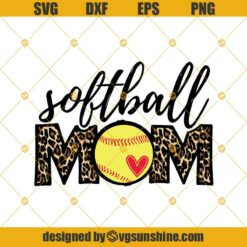 Softball Mom Svg, Leopard Mom Svg, Softball Svg Png Dxf Eps Instant Download