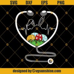 Stethoscope Nurse Doctor Easter Eggs Svg Dxf Eps Png Cut Files Clipart Cricut Silhouette