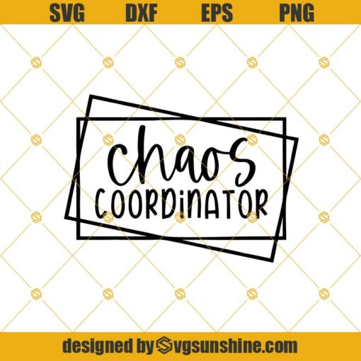 Chaos Coordinator Svg, Geomtric Svg, Peg Png Files For Cutting Machines, Cameo Svg, Cricut Svg, Cutting File, Svg Quotes