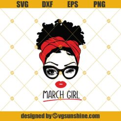 March Girl Svg, Woman With Glasses Svg, Girl With Bandana Svg, Blink Eyes Png Svg, DXf, Eps Digital Download