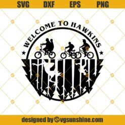 Welcome To Hawkins Svg, Stranger Things Digital Download Svg, Png Dxf Eps Silhouette, Cricut