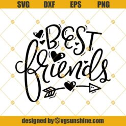 Best Friends Svg Dxf Eps Png Cut Files Clipart Cricut Silhouette