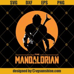 The Mandalorian Starwars SVG DXF EPS PNG Cut Files Clipart Cricut Silhouette