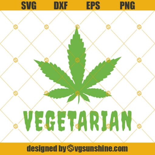 Vegetarian Pot Leaf Svg, Weed Pot Leaf Svg, Vegetarian Svg, Cannabis Marijuana Svg Png Dxf Eps