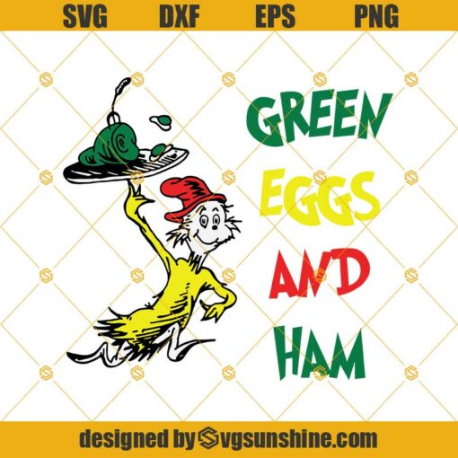 Green Eggs And Ham Svg, Dr Seuss Svg Png Dxf Eps - Sunshine