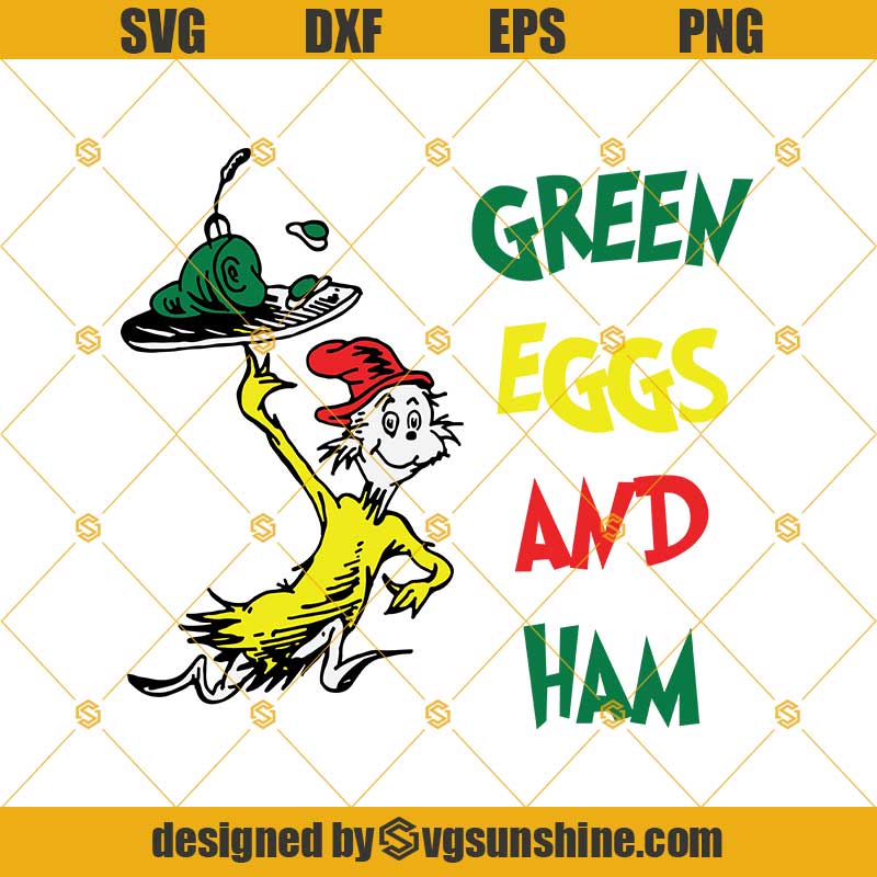 Green Eggs And Ham Svg, Dr Seuss Svg Png Dxf Eps - Svgsunhine