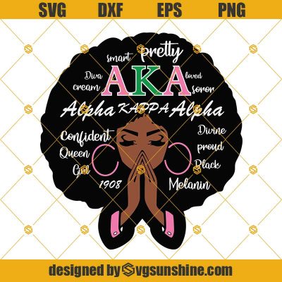 Pretty Aka Svg, Mega Alpha Kappa Alpha Sorority Svg, Aka Girl Gang Svg ...