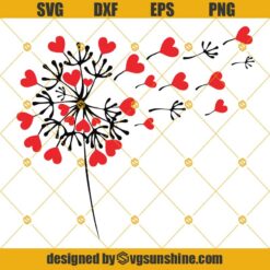 Dandelion Valentine Day Svg, Dandelion Svg, Dandelion Heart Svg Dxf Eps Png Cut Files Clipart Cricut Silhouette