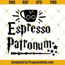 Espresso Patronum Svg, Harry Potter Svg, Potter Svg, Dxf, Eps, Png Digital File