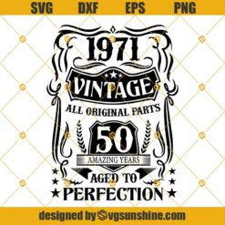 50th Birthday Svg, Aged To Perfection Svg, Vintage Svg, 50th Birthday Gift Idea 50th Birthday Shirt Aged To Perfection Svg Png Dxf Eps