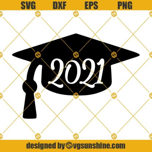 2021 Graduation Cap SVG, Class Of 2021 SVG, Senior 2021 SVG Digital Download, Cricut, Silhouette