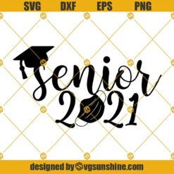 Proud Mom Of A 2021 Senior Graduate SVG DXF EPS PNG