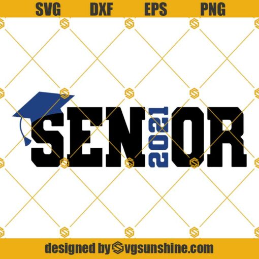 Senior SVG, Senior 2021 SVG, Senior Shirt SVG Cut File, Cricut, Blue Black Varsity Design, Class Of 2021 SVG, Senior Shirt SVG EPS PNG DXF