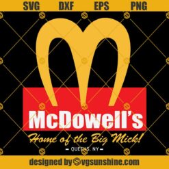McDowell’s Svg, Coming To America Svg, Cricut Design Silhouette Cameo Png Dxf Eps Cricut Design