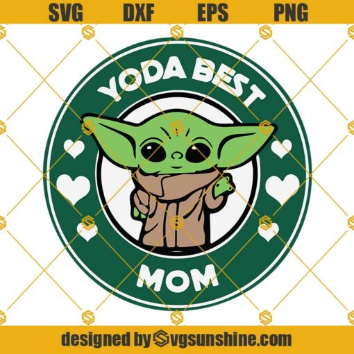 Baby Yoda Best Mom SVG, Happy Mothers Day SVG, Yoda Mom SVG, Baby Yoda SVG, Mom SVG