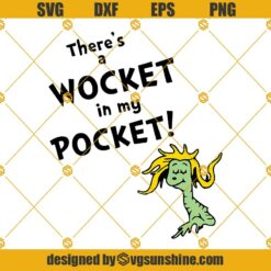 There's A Wocket In My Pocket Svg, Png, Dxf, Eps, Cat In The Hat Svg, Cat In The Hat Svg Silhouette