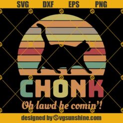 Funny Chonk Scale Cat Meme Memes SVG DXF EPS PNG Cut Files Clipart Cricut Silhouette