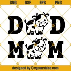 Cow Mom Svg, Cow Dad Svg, Happy Father’s Day Svg, Father’s Day Svg, Dad Svg, Funny Dad Svg, Farm Life, Mother’s Day Svg, Cow Svg, Farm Svg