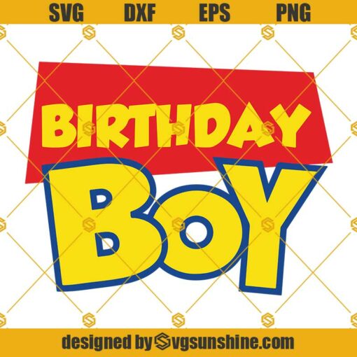 Birthday Boy SVG PNG DXF EPS Instant Download Files For Cricut Silhouette
