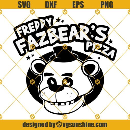 Fazbear’s Pizza SVG, FNAF, Five Nights At Freddys, Freddy Fazbear SVG DXF EPS PNG Cut Files Clipart Cricut Silhouette