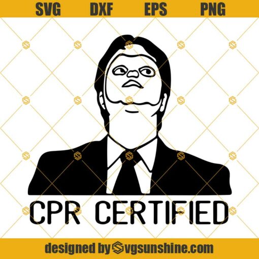 Dwight Schrute Cpr Certified Svg, Cpr Certified Svg Png Dxf Eps Cricut Silhouette Instant Download